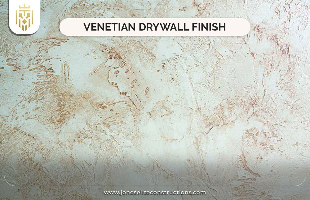 Venetian Drywall Finish