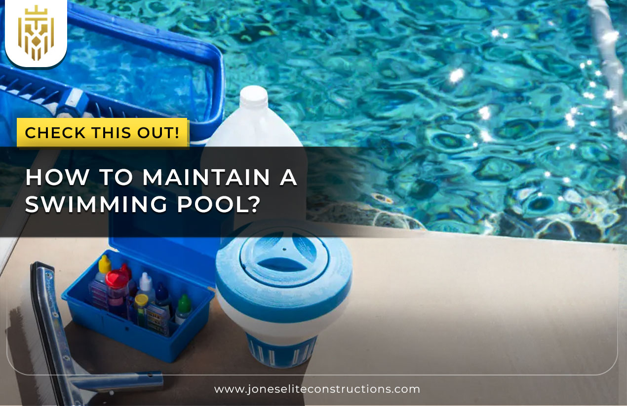 How to Maintain a Swimming Pool