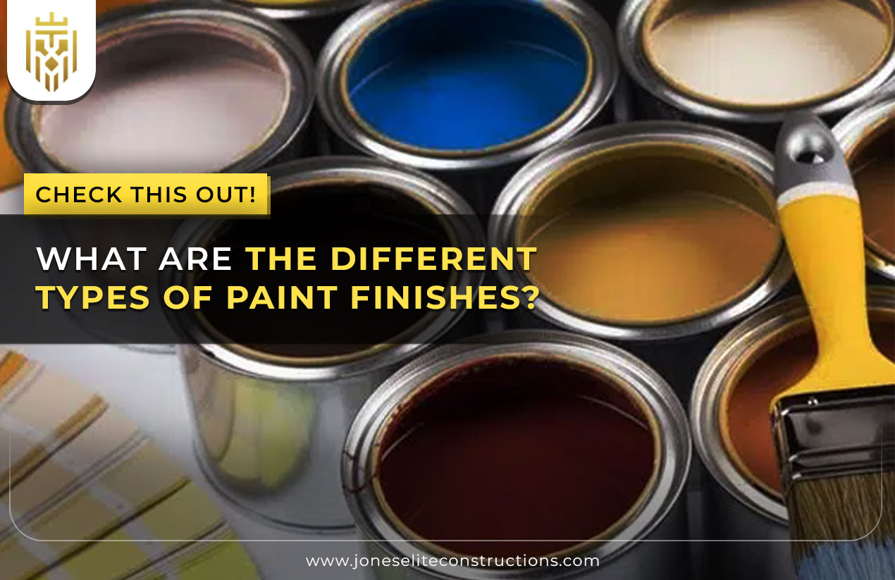 What Are the Different Types of Paint Finishes