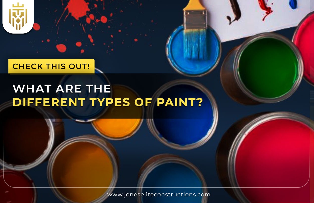 What Are the Different Types of Paint