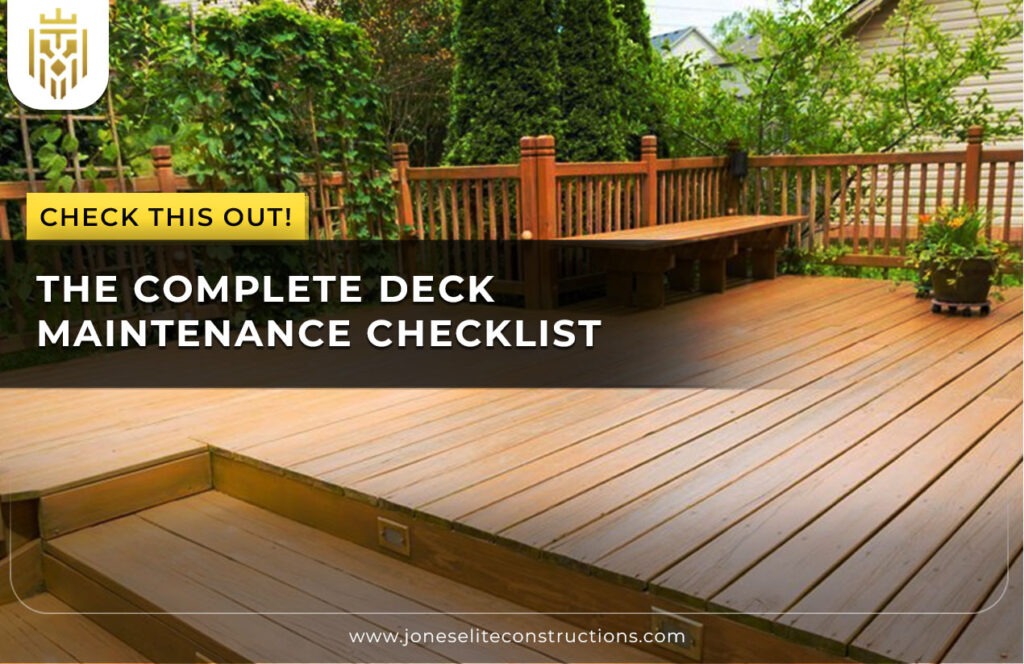 Complete Deck Maintenance Checklist