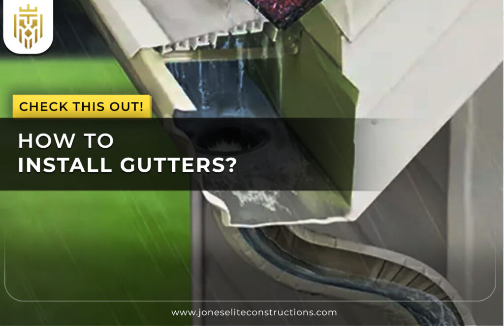 How to Install Gutters