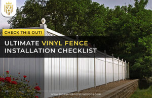 Ultimate Vinyl Fence Installation Checklist