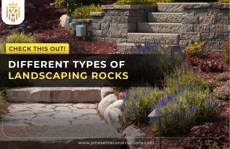 Different Types of Landscaping Rocks