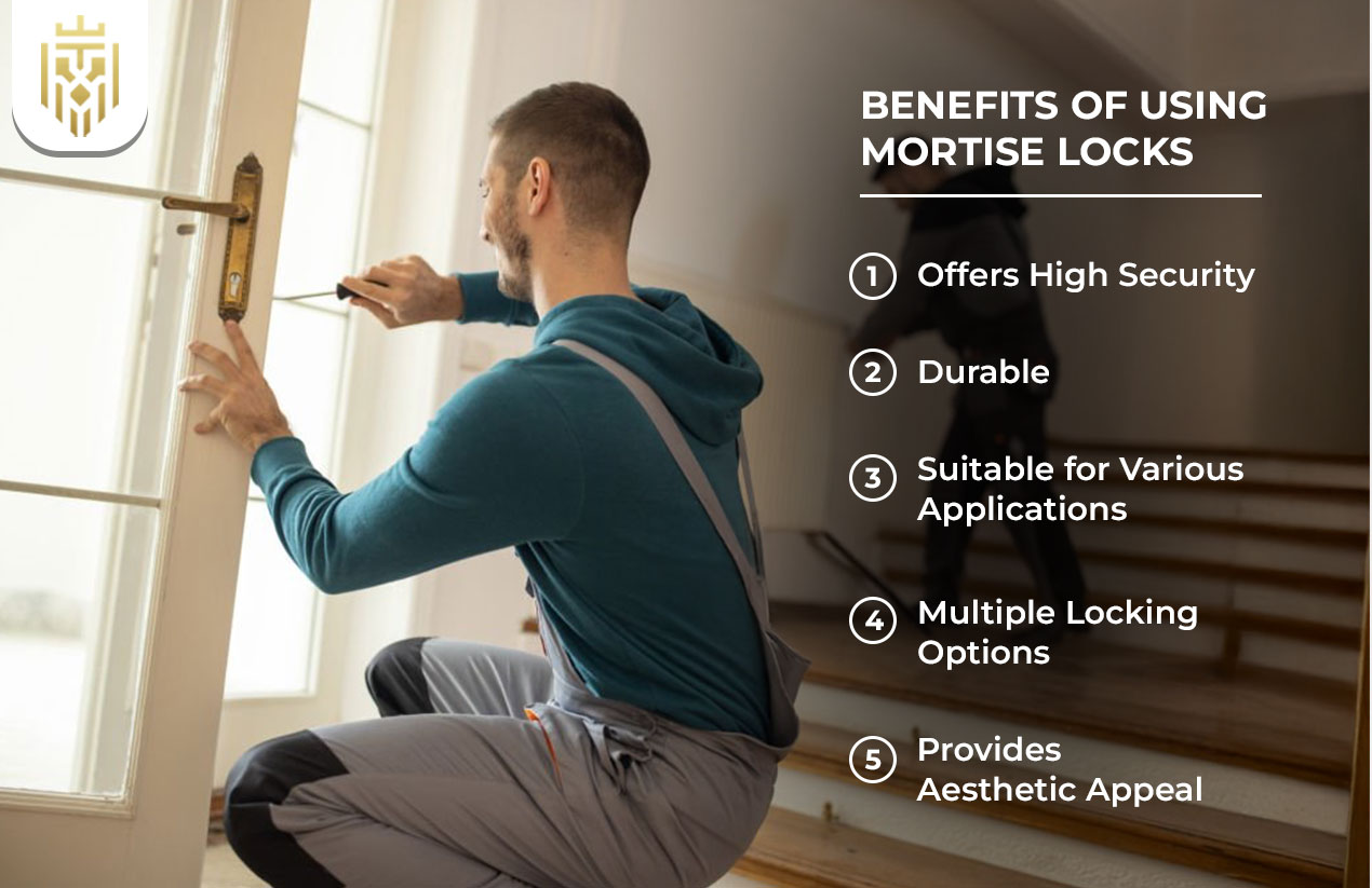 Benefits of Using Mortise Locks
