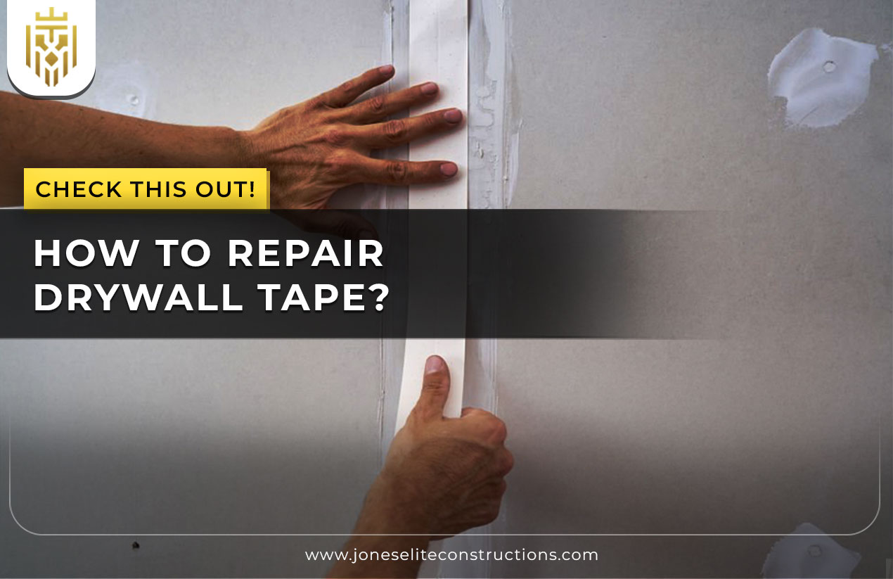 How To Repair Drywall Tape