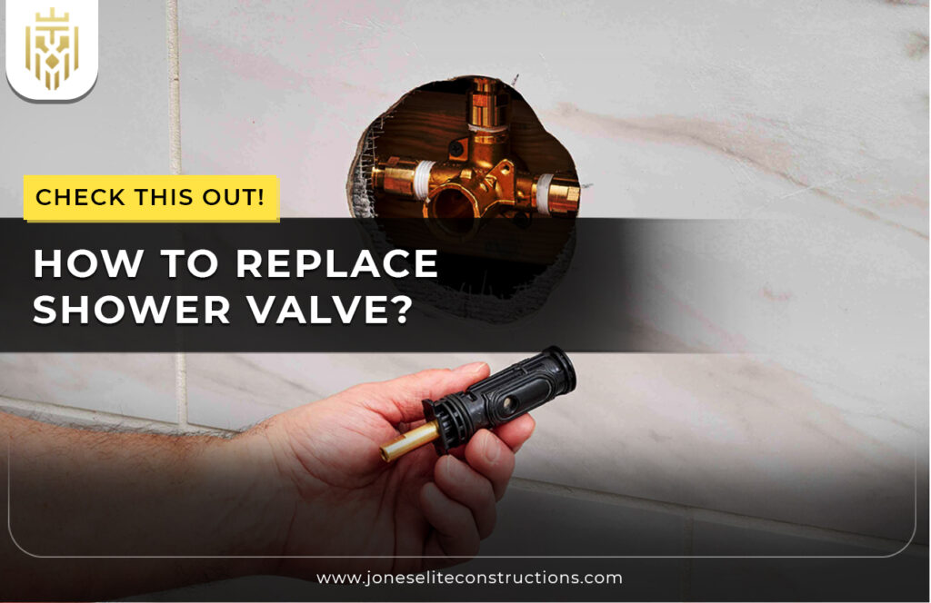 How to Replace a Shower Valve - JEC